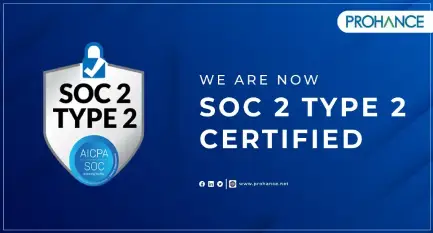 ProHance Achieves SOC 2 Type 2 Certification