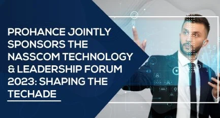 PProHance-jointly-sponsors-the-NASSCOM-Technology-&-Leadership-Forum-2023-Shaping-The-Techade